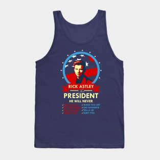 Rick Astley for President Tank Top